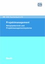 Projektmanagement - Netzplantechnik und Projektmanagementsysteme