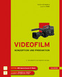 Videofilm - Konzeption und Produktion