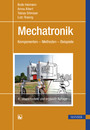 Mechatronik - Komponenten - Methoden - Beispiele