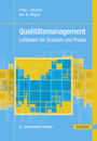 Qualitätsmanagement - Leitfaden für Studium und Praxis
