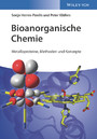 Bioanorganische Chemie - Metalloproteine, Methoden und Modelle