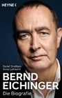 Bernd Eichinger - Die Biografie