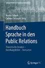 Handbuch Sprache in den Public Relations - Theoretische Ansätze - Handlungsfelder - Textsorten