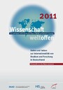 Wissenschaft Weltoffen 2011 - Daten und Fakten zur Internationalität von Studium und Forschung in Deutschland