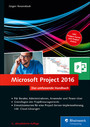 Microsoft Project 2016 - Das umfassende Handbuch